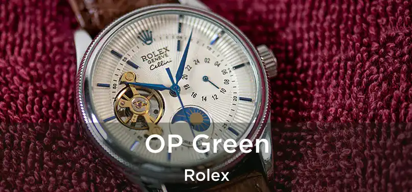 OP Green Rolex